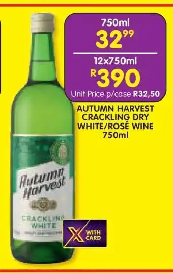 Shoprite AUTUMN HARVEST CRACKLING DRY WHITE/ROSÉ WINE 750ml offer