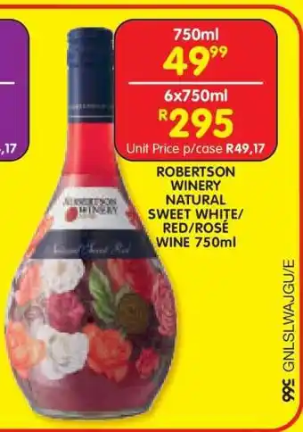 Shoprite ROBERTSON WINERY NATURAL SWEET WHITE/RED/ROSÉ WINE 750ml offer