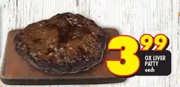 Shoprite OX LIVER PATTY offer