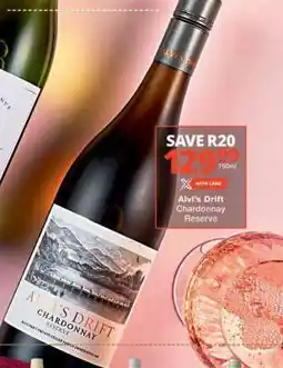 Checkers Alvi's Drift Chardonnay Reserve offer