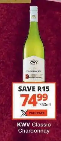 Checkers KWV Classic Chardonnay offer