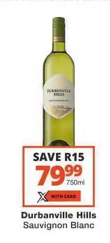 Checkers Durbanville Hills Sauvignon Blanc offer