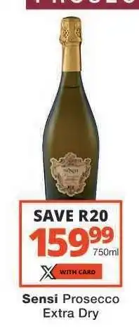 Checkers Sensi Prosecco Extra Dry offer