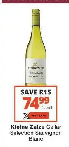 Checkers Kleine Zalze Cellar Selection Sauvignon Blanc offer