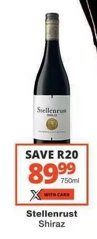 Checkers Stellenrust Shiraz offer