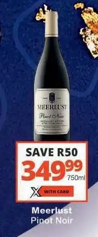 Checkers Meerlust Pinot Noir offer