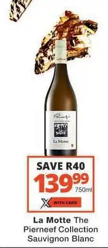 Checkers La Motte The Pierneef Collection Sauvignon Blanc offer