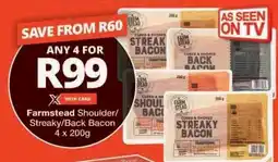 Checkers Farmstead Shoulder/Streaky/Back Bacon offer