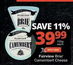 Checkers Fairview Brie/Camembert Cheese offer