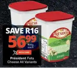 Checkers Président Feta Cheese All Variants offer
