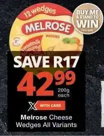 Checkers Melrose Cheese Wedges All Variants offer