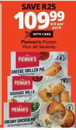 Checkers Pieman's Frozen Pies All Variants offer