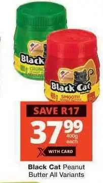 Checkers Black Cat Peanut Butter All Variants offer
