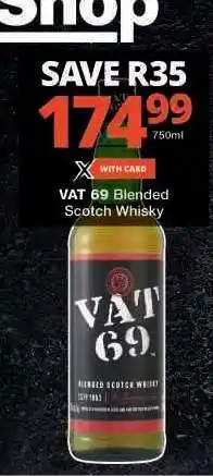 Checkers Vat 69 Blended Scotch Whisky offer