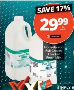 Checkers Housebrand Full Cream/Low Fat Fresh Milk offer