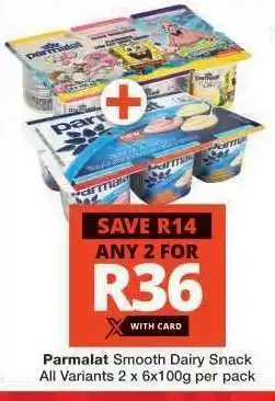 Checkers Parmalat Smooth Dairy Snack offer