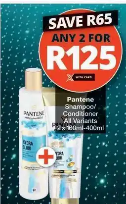 Checkers Pantene Shampoo / Conditioner offer