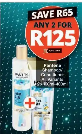 Checkers Pantene Shampoo / Conditioner offer