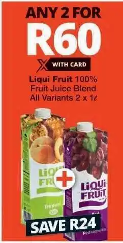 Checkers Liqui Fruit 100 % Fruit Juice Blend offer