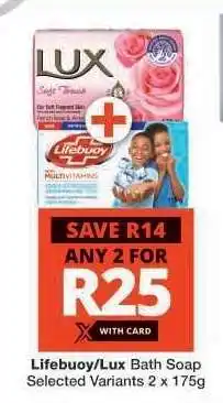 Checkers Lifebuoy/Lux Bath Soap offer