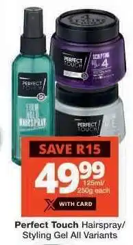 Checkers Perfect Touch Hairspray/Styling Gel offer