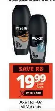 Checkers Axe Roll-On offer