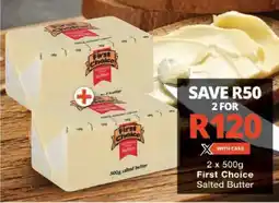Checkers First choice salted butter offer