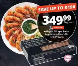 Checkers uMoja L2 Cape Point Argentinian Head On pink prawns offer