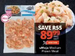Checkers uMoja Medium Prawn Meat offer