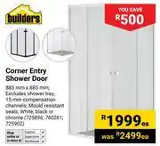 Builders Warehouse Builders Corner Entry Shower Door-Each offer