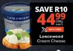 Checkers Lancewood Cream Cheese offer
