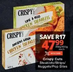 Checkers Crispy Cuts Steaklets/Strips/ Nuggets/Pop Bites offer