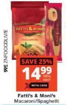 Checkers Fatti's & Moni's Macaroni/Spaghetti offer