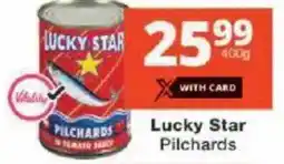 Checkers Lucky Star Pilchards offer