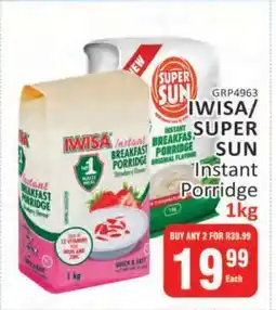 KitKat Cash and Carry IWISA/SUPER SUN Instant Porridge 1kg offer