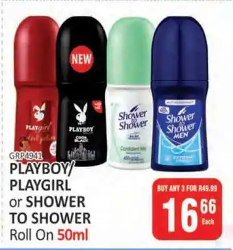 KitKat Cash and Carry PLAYBOY/PLAYGIRL or SHOWER TO SHOWER Roll On 50ml offer