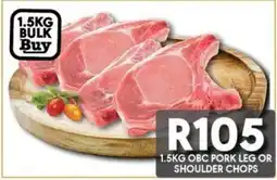 OBC Meat & Chicken Obc pork leg or shoulder chops offer