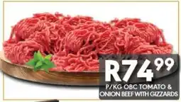 OBC Meat & Chicken Obc tomato & onion beef with gizzards offer