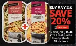 Checkers Bella Vita Fresh Pasta Ready Meals All Variants offer