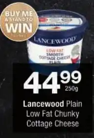 Checkers Lancewood Plain Low Fat Chunky Cottage Cheese offer
