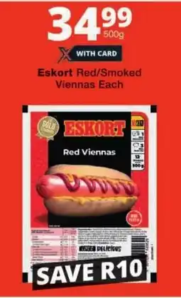Checkers Eskort Red/ Smoked Viennas Each offer