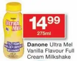 Checkers Danone Ultra Mel Vanilla Flavour Full Cream Milkshake offer