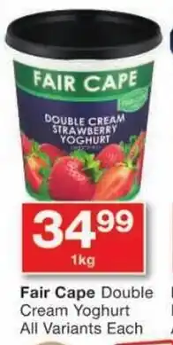 Checkers Fair Cape Double Cream Yoghurt All Variants Each offer