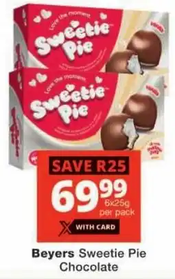 Checkers Beyers Sweetie Pie Chocolate offer