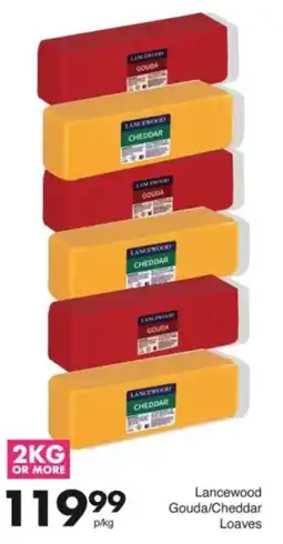 Save Hyper Lancewood Gouda/ Cheddar Loaves offer