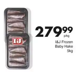 Save Hyper I&J Frozen Baby Hake offer