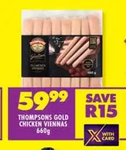 Shoprite THOMPSONS GOLD CHICKEN VIENNAS 660g offer