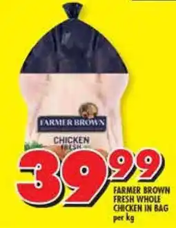 Shoprite Farmer Brown Fresh Whole Chicken in Bag offer