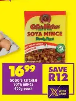Shoprite GOGO'S KITCHEN SOYA MINCE offer