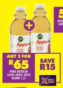 Shoprite PURE REFRESH 100% FRUIT JUICE BLEND 1,5ℓ offer